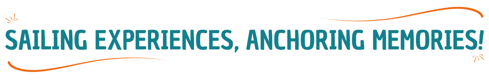 Sailing experiences, anchoring memories!